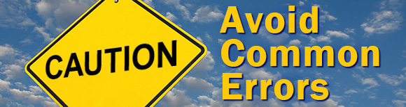 a traffic sign reading caution with text to the right of it reading avoid common errors